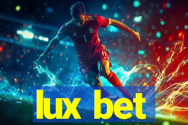 lux bet
